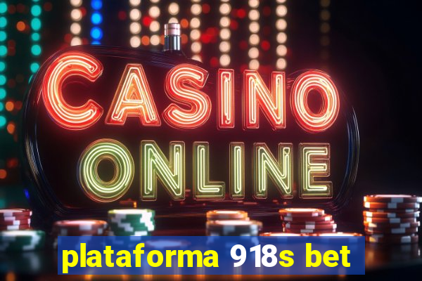 plataforma 918s bet